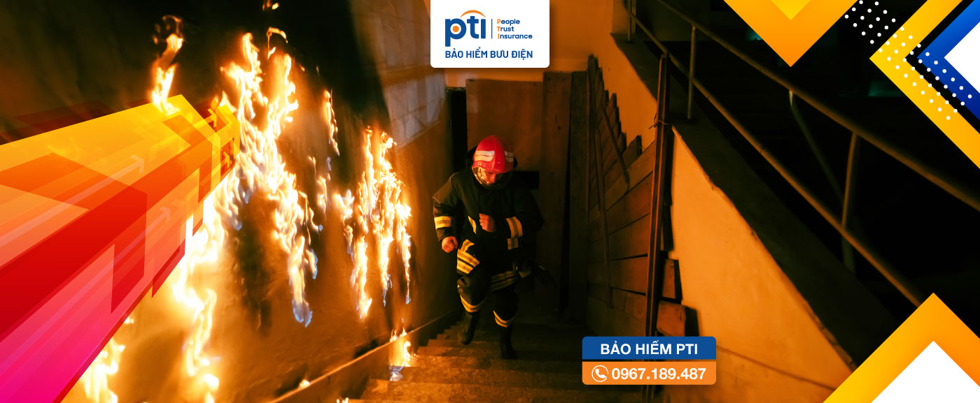 Bảo hiểm PTI về hỏa hoạn và các rủi ro đặc biệt