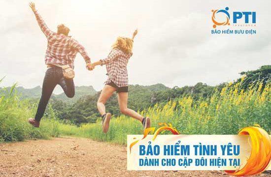Bảo hiểm tình yêu PTI – Dành cho cặp đôi hiện đại